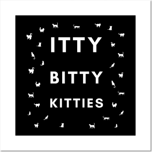 Itty Bitty Kitties 01a Posters and Art